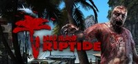Dead Island: Riptide